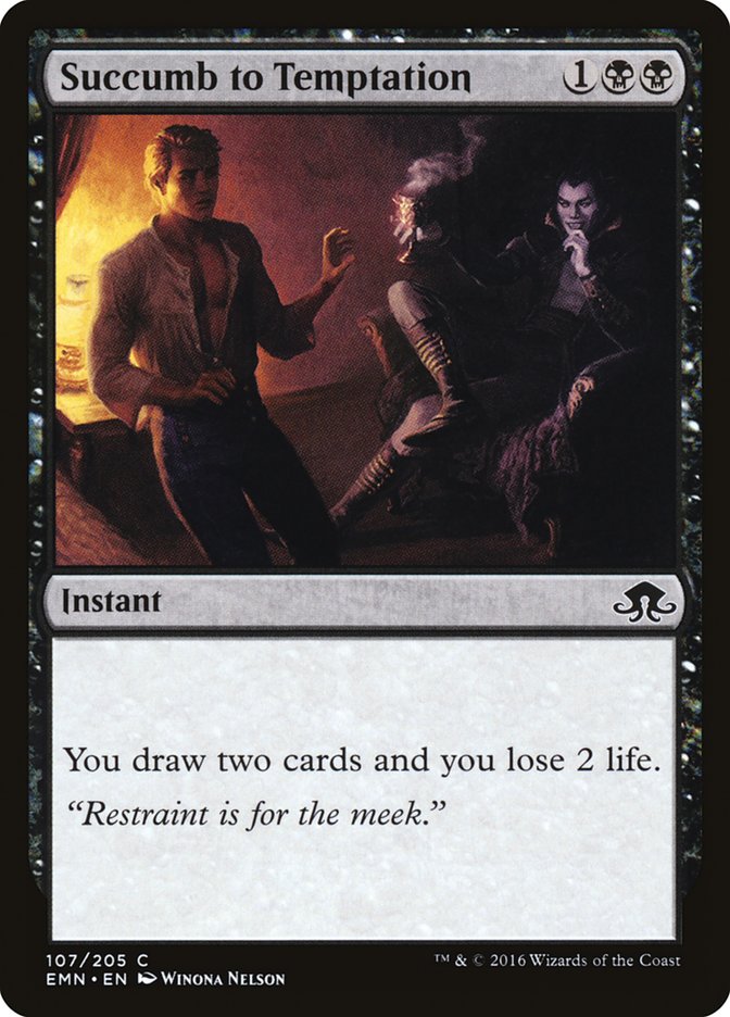 Succumb to Temptation [Eldritch Moon] | Local Legends