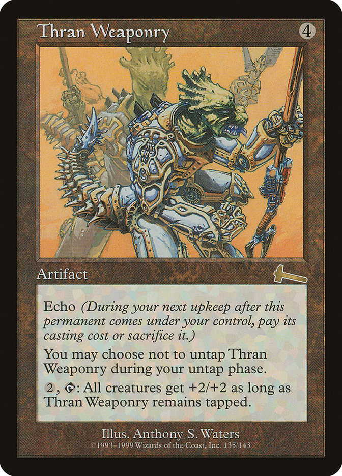 Thran Weaponry [Urza's Legacy] | Local Legends