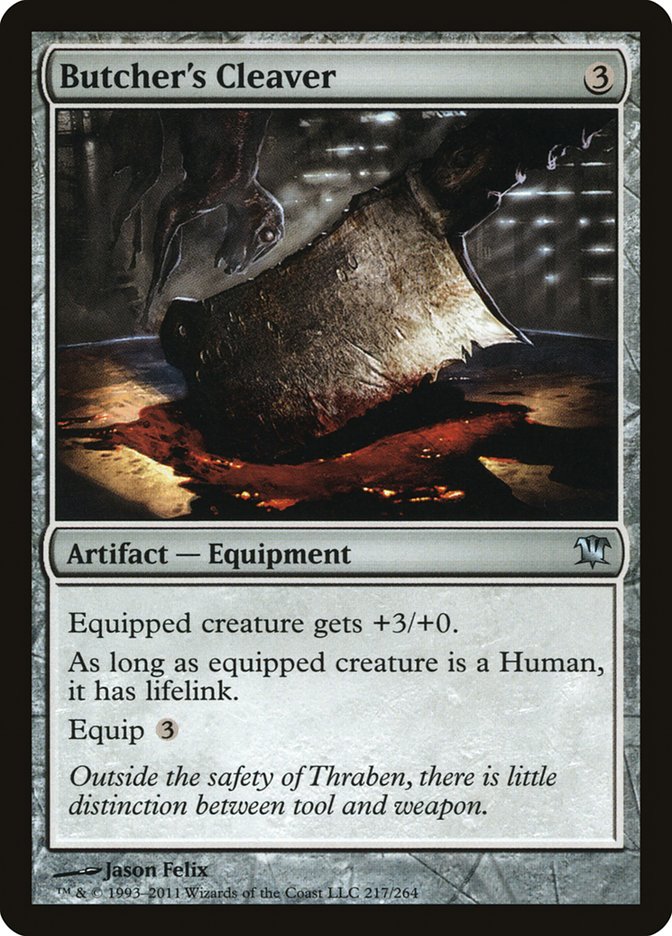Butcher's Cleaver [Innistrad] | Local Legends