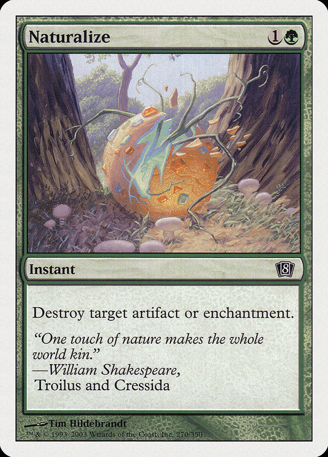 Naturalize [Eighth Edition] | Local Legends