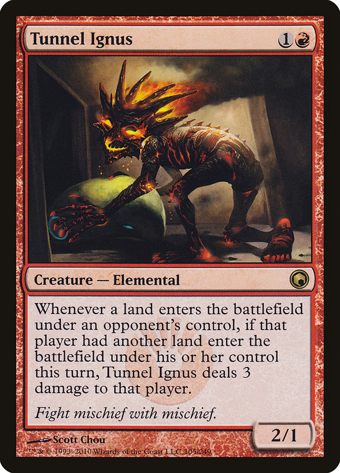 Tunnel Ignus [Scars of Mirrodin] | Golgari Games