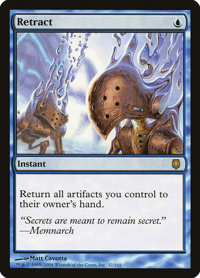Retract [Darksteel] | Local Legends