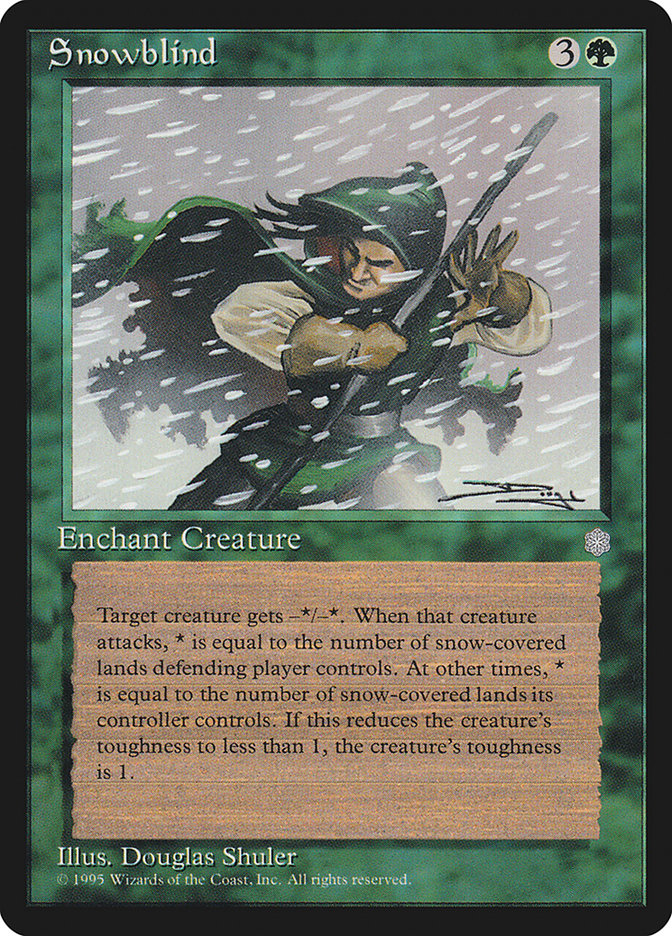 Snowblind [Ice Age] | Local Legends