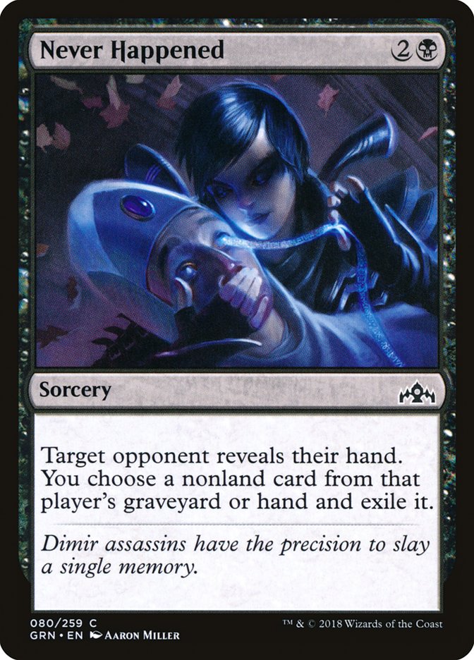 Never Happened [Guilds of Ravnica] | Local Legends