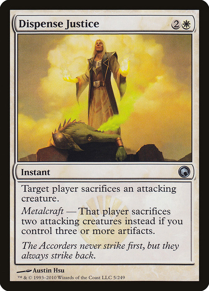 Dispense Justice [Scars of Mirrodin] | Local Legends