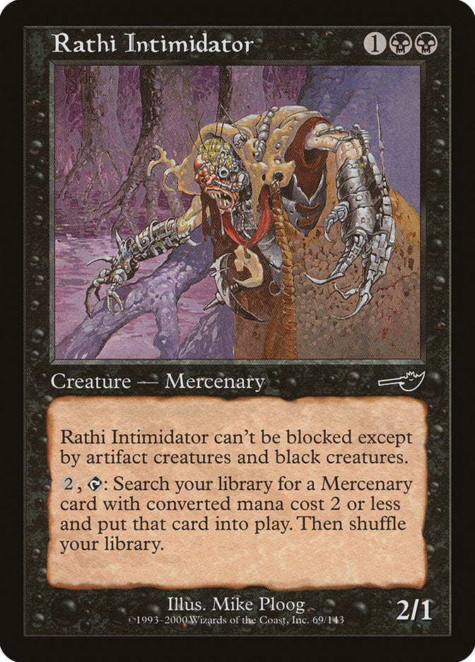 Rathi Intimidator [Nemesis] | Local Legends