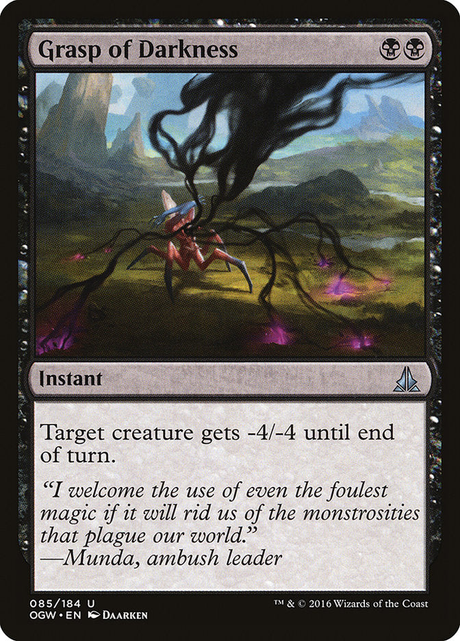 Grasp of Darkness [Oath of the Gatewatch] | Local Legends