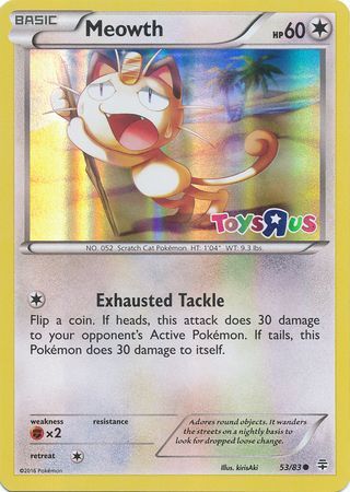 Meowth (53/83) (Toys R Us Promo) [XY: Generations] | Golgari Games