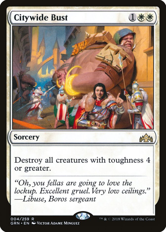Citywide Bust [Guilds of Ravnica] | Local Legends