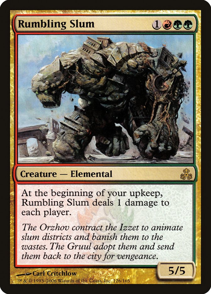 Rumbling Slum [Guildpact] | Local Legends