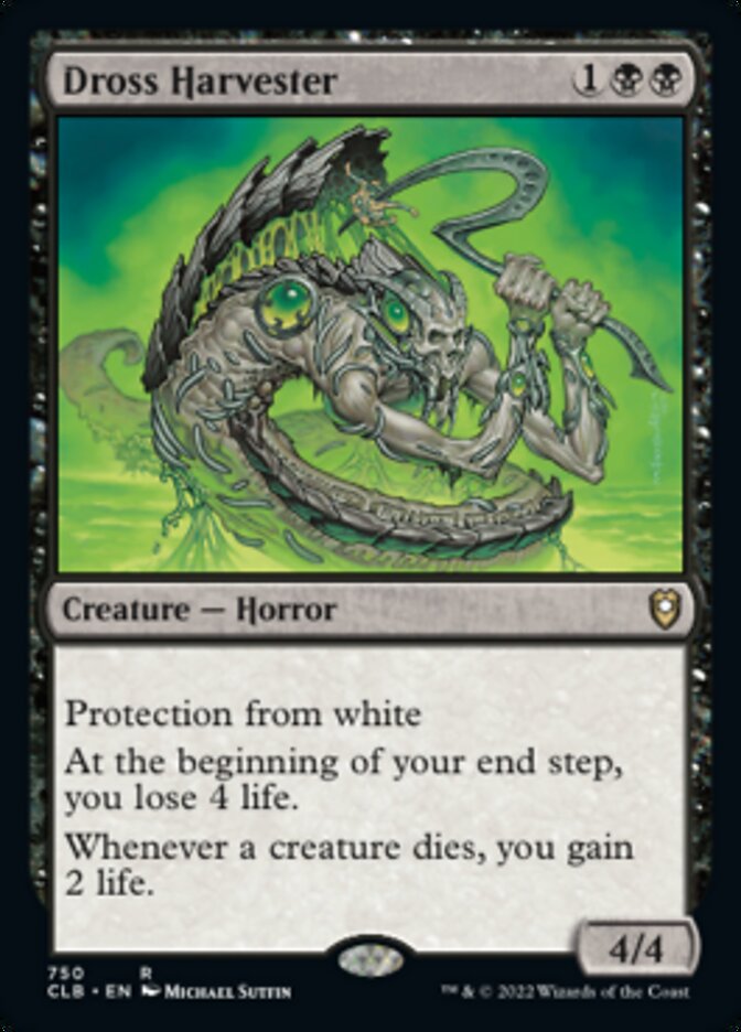 Dross Harvester [Commander Legends: Battle for Baldur's Gate] | Local Legends