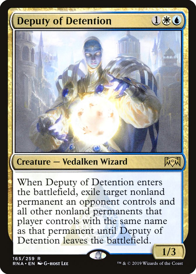 Deputy of Detention [Ravnica Allegiance] | Local Legends