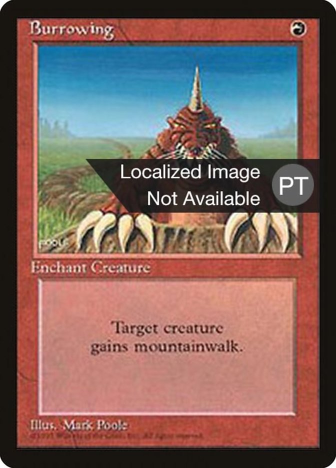 Burrowing [Fourth Edition (Foreign Black Border)] | Local Legends