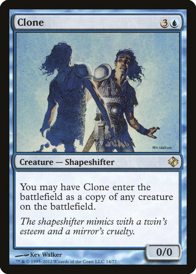 Clone [Duel Decks: Venser vs. Koth] | Local Legends