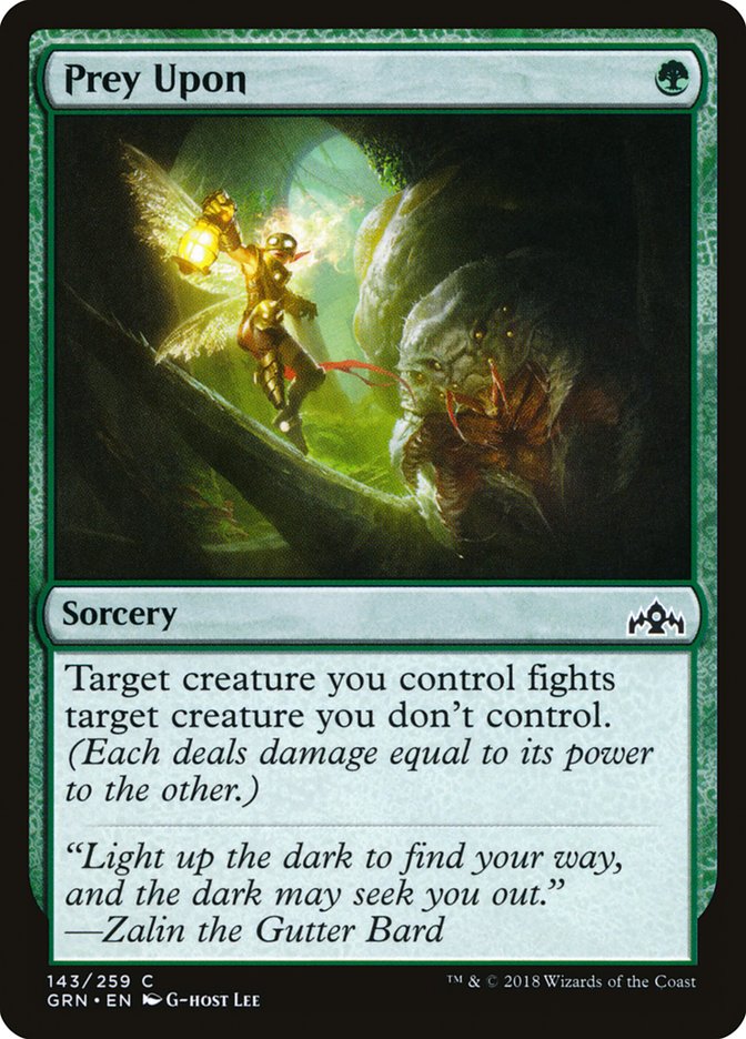 Prey Upon [Guilds of Ravnica] | Local Legends