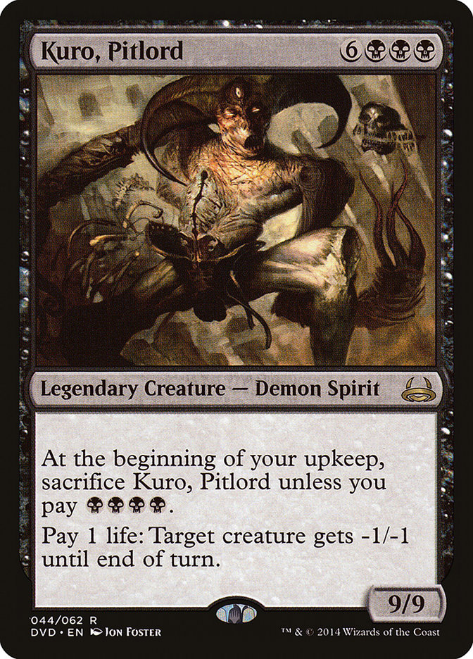 Kuro, Pitlord (Divine vs. Demonic) [Duel Decks Anthology] | Local Legends