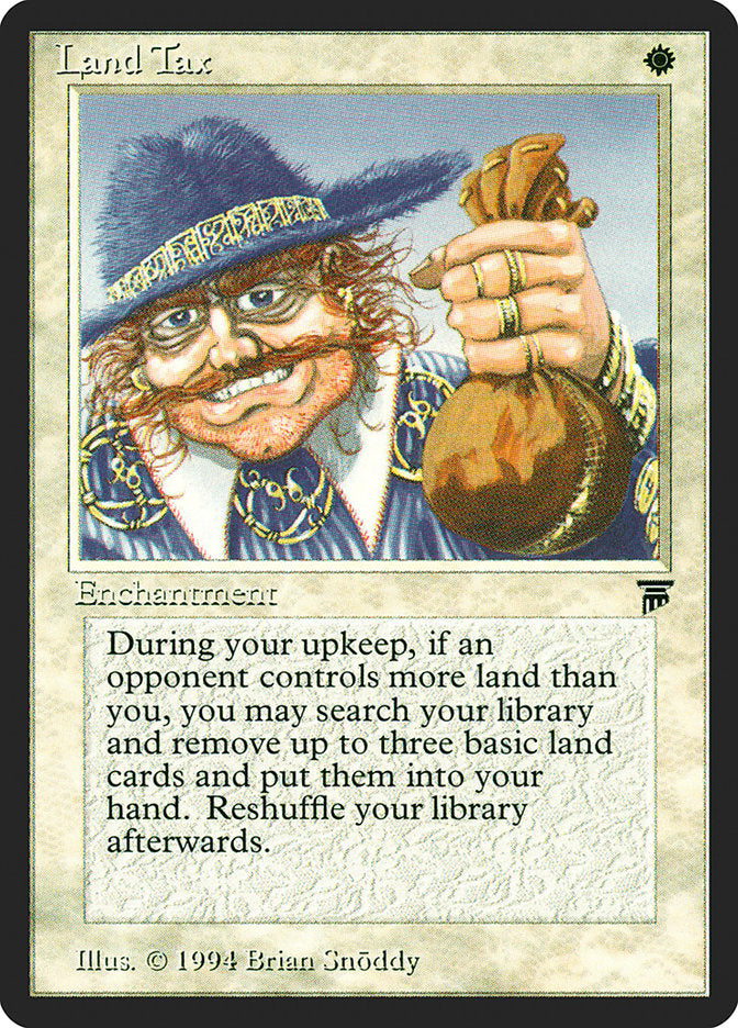 Land Tax [Legends] | Local Legends