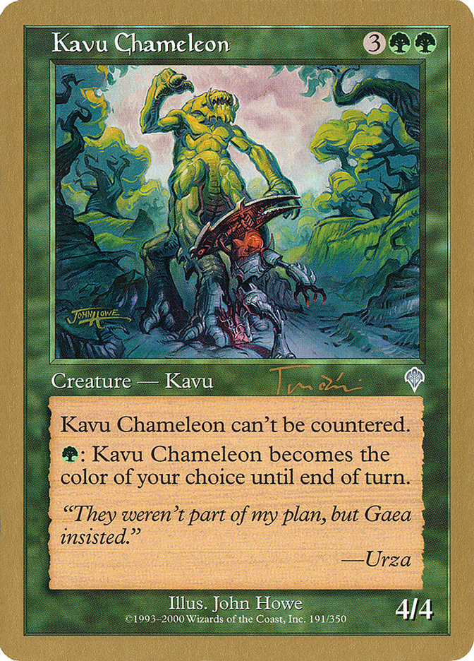 Kavu Chameleon (Jan Tomcani) [World Championship Decks 2001] | Local Legends