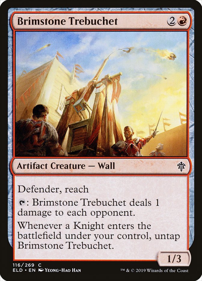 Brimstone Trebuchet [Throne of Eldraine] | Local Legends