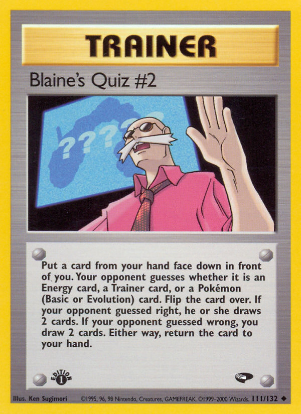 Blaine's Quiz #2 (111/132) [Gym Challenge 1st Edition] | Golgari Games