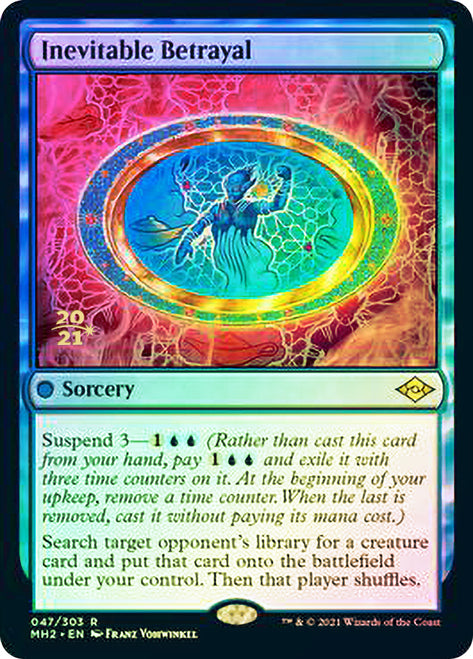 Inevitable Betrayal [Modern Horizons 2 Prerelease Promos] | Local Legends