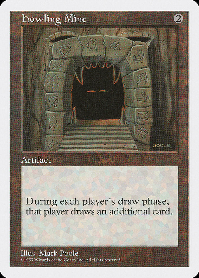 Howling Mine [Fifth Edition] | Local Legends
