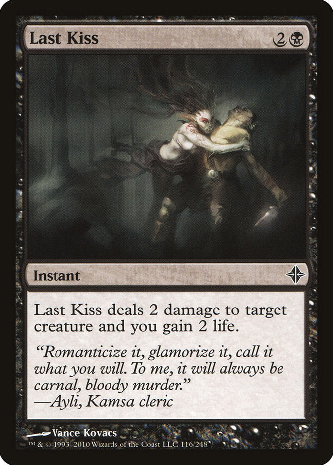 Last Kiss [Rise of the Eldrazi] | Local Legends