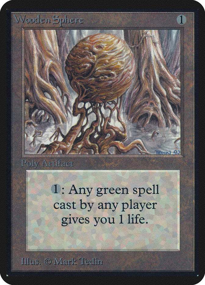 Wooden Sphere [Alpha Edition] | Golgari Games