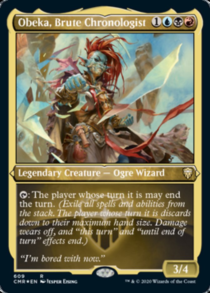 Obeka, Brute Chronologist (Etched) [Commander Legends] | Local Legends