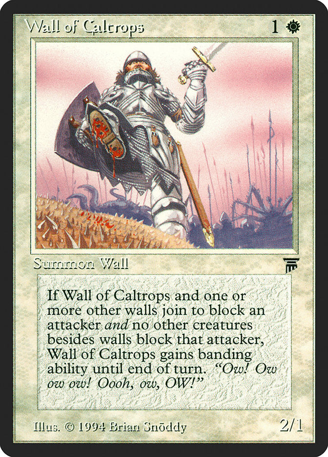 Wall of Caltrops [Legends] | Local Legends