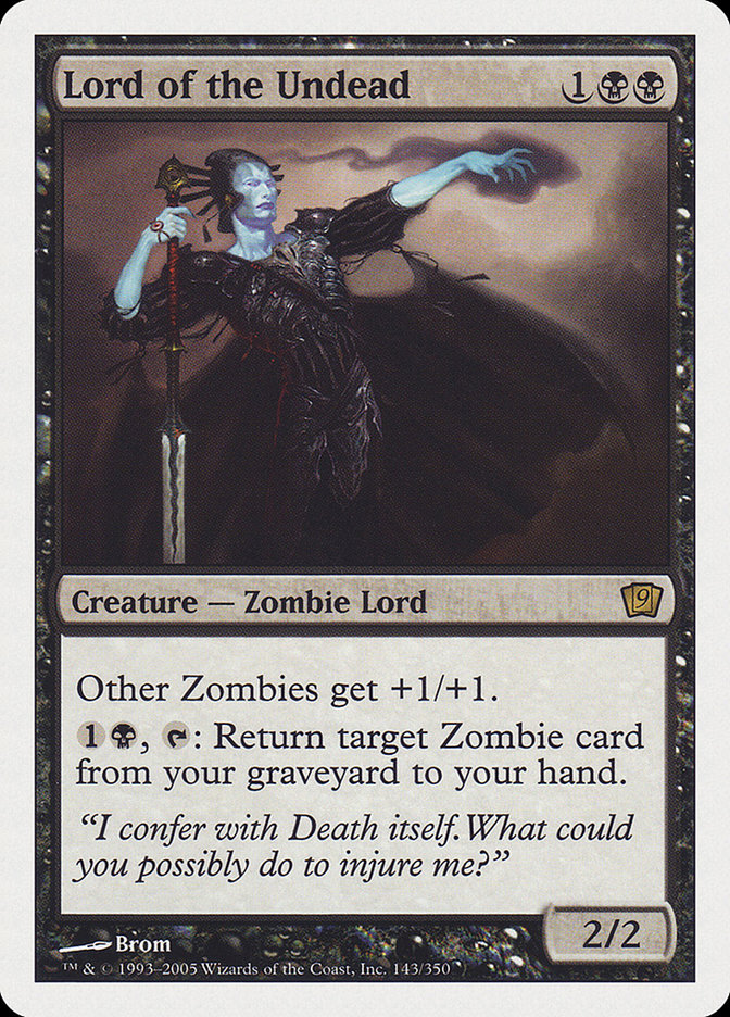 Lord of the Undead [Ninth Edition] | Local Legends