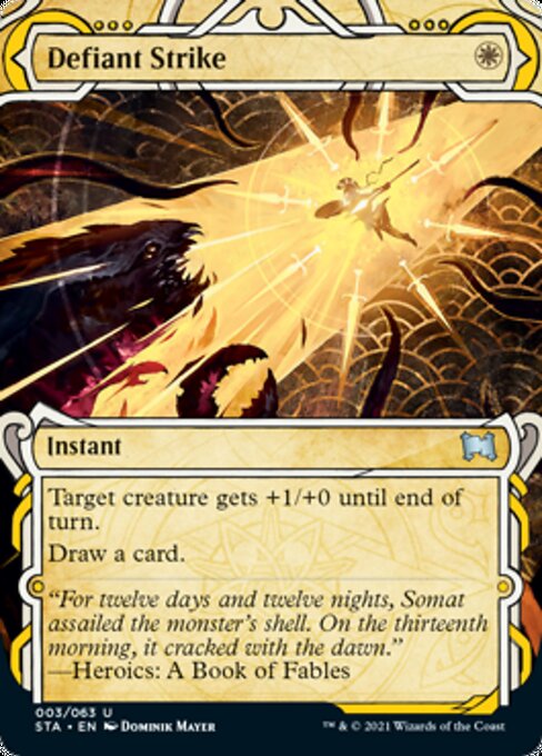 Defiant Strike (Foil Etched) [Strixhaven: School of Mages Mystical Archive] | Local Legends
