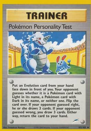 Pokemon Personality Test (102/105) [Neo Destiny Unlimited] | Golgari Games