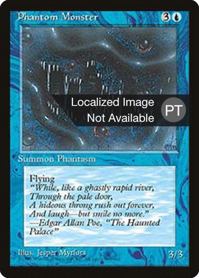 Phantom Monster [Fourth Edition (Foreign Black Border)] | Local Legends