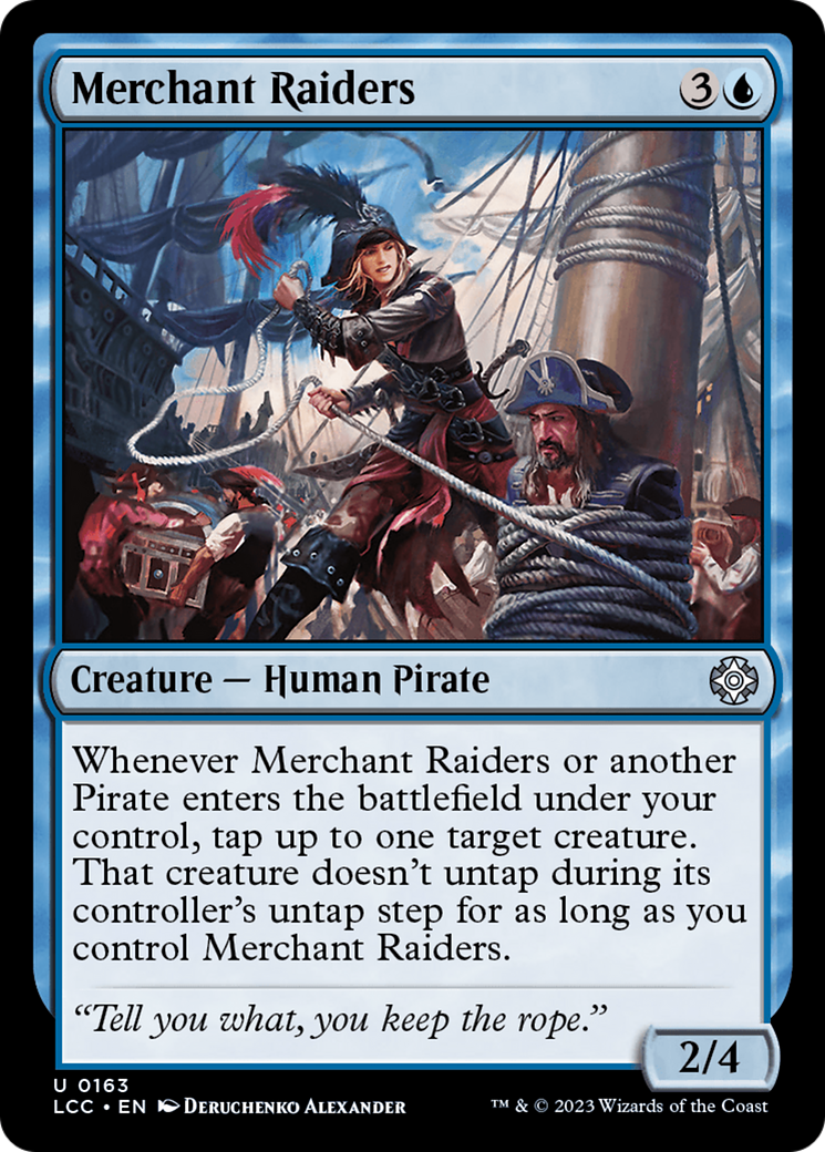 Merchant Raiders [The Lost Caverns of Ixalan Commander] | Local Legends