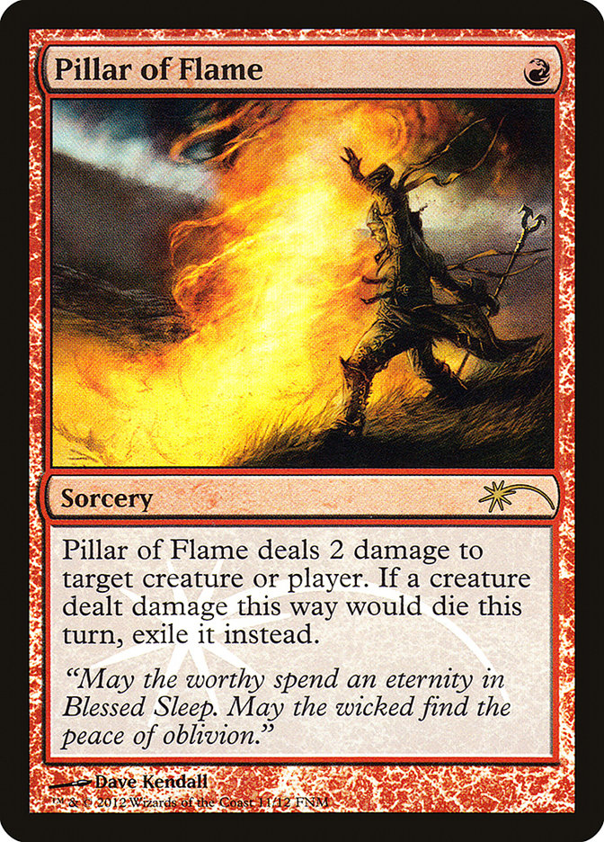 Pillar of Flame [Friday Night Magic 2012] | Local Legends