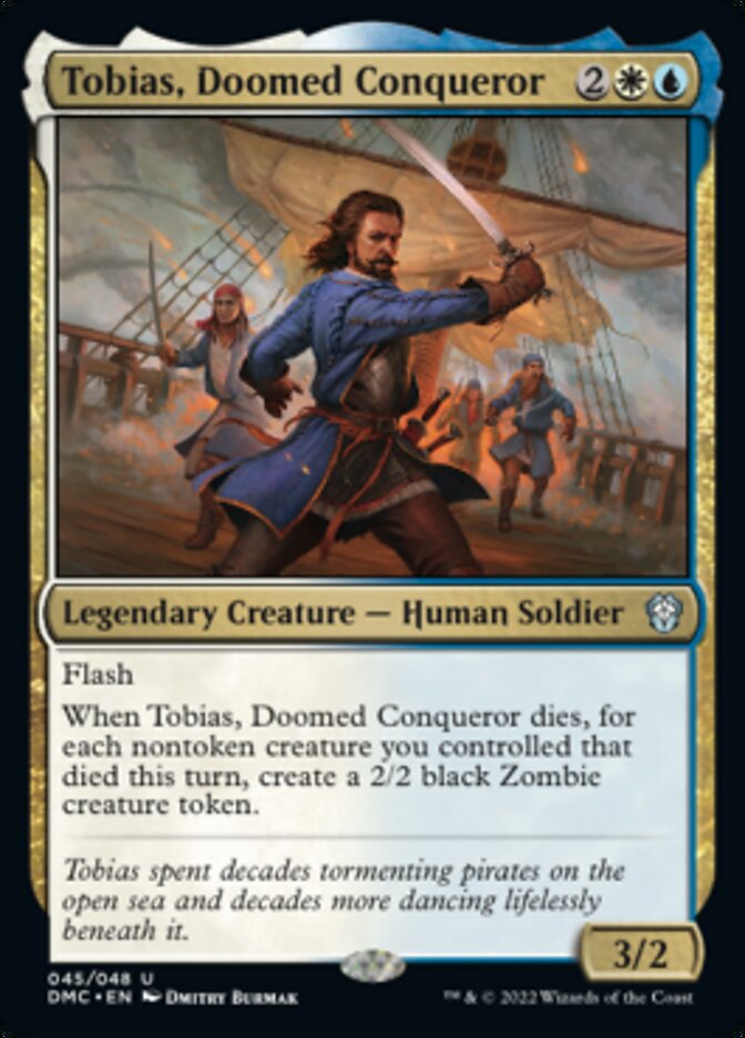 Tobias, Doomed Conqueror [Dominaria United Commander] | Golgari Games