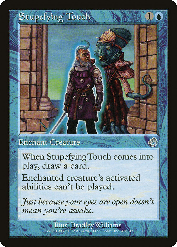 Stupefying Touch [Torment] | Local Legends