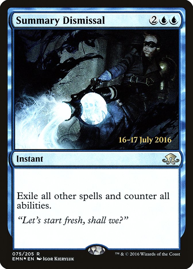 Summary Dismissal [Eldritch Moon Prerelease Promos] | Local Legends