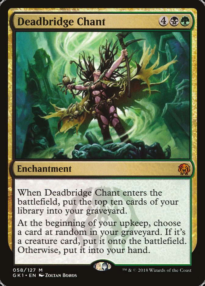 Deadbridge Chant [Guilds of Ravnica Guild Kit] | Golgari Games