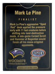 1999 World Championship Deck (Mark Le Pine) | Local Legends