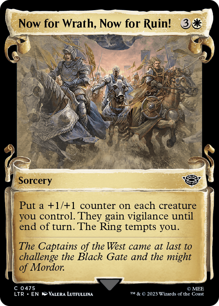 Now for Wrath, Now for Ruin! [The Lord of the Rings: Tales of Middle-Earth Showcase Scrolls] | Local Legends