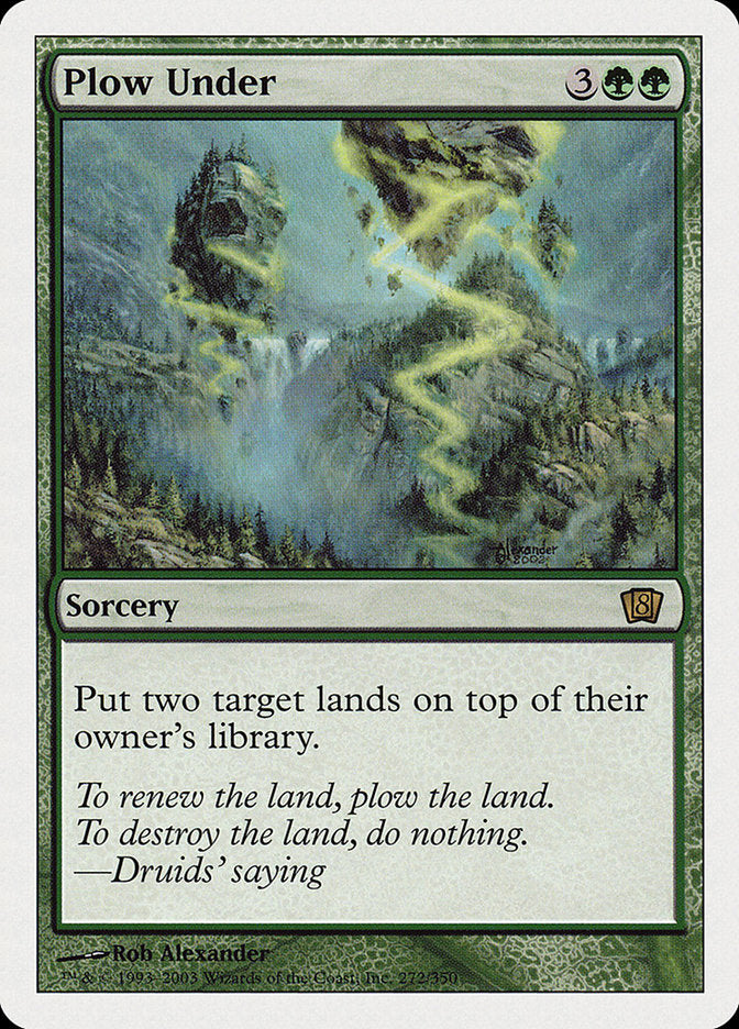 Plow Under [Eighth Edition] | Local Legends