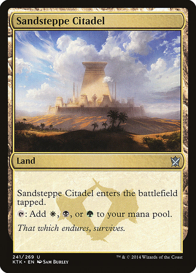 Sandsteppe Citadel [Khans of Tarkir] | Local Legends