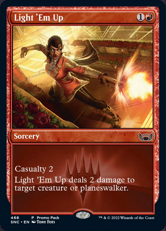Light 'Em Up (Promo Pack) [Streets of New Capenna] | Local Legends