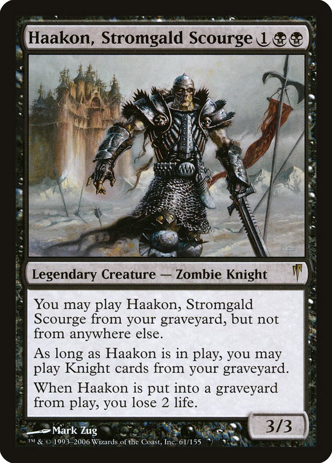 Haakon, Stromgald Scourge [Coldsnap] | Local Legends