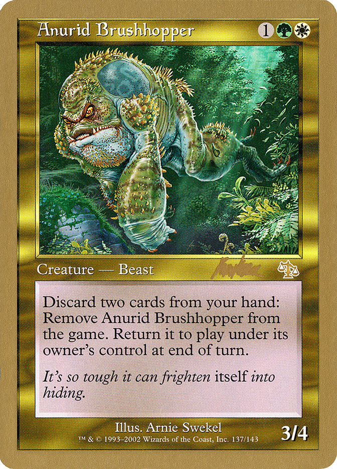 Anurid Brushhopper (Brian Kibler) [World Championship Decks 2002] | Golgari Games