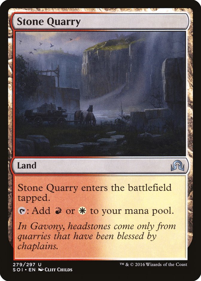 Stone Quarry [Shadows over Innistrad] | Local Legends
