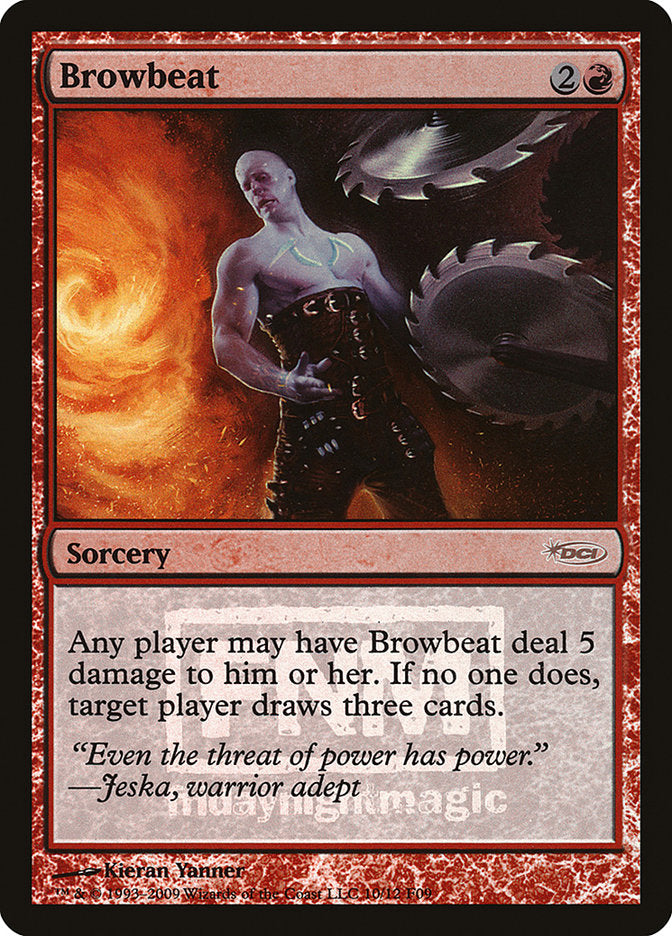 Browbeat [Friday Night Magic 2009] | Golgari Games