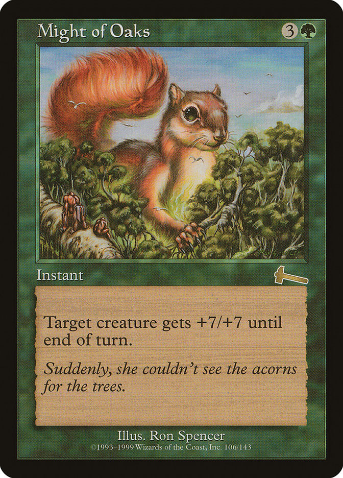 Might of Oaks [Urza's Legacy] | Local Legends